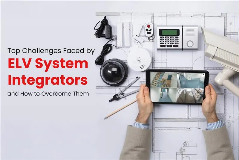 Elv system integrators